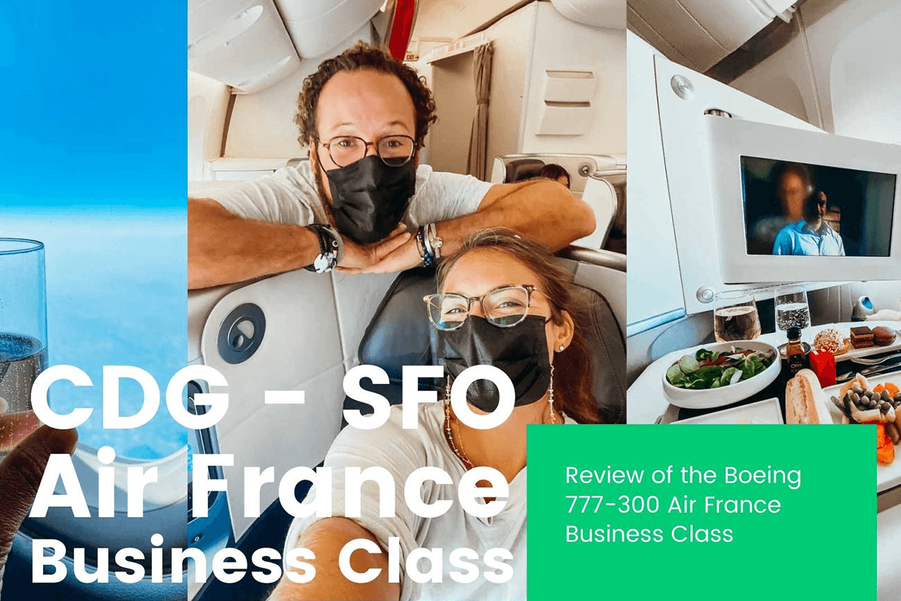 Flight Review: Air France Paris (CDG) to San Francisco (SFO) Boeing 777-300 Business Class