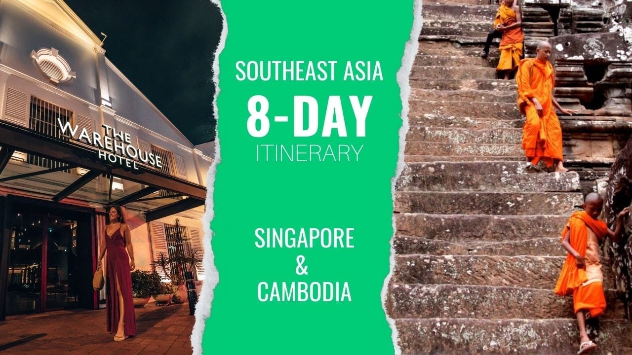 Epic 8-Day Travel Itinerary for Singapore and Cambodia